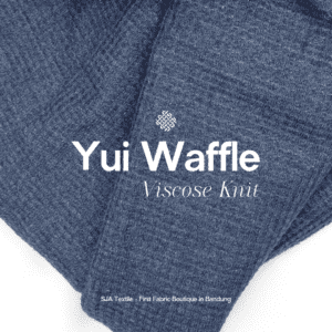 Yui Waffle Viscose Knit