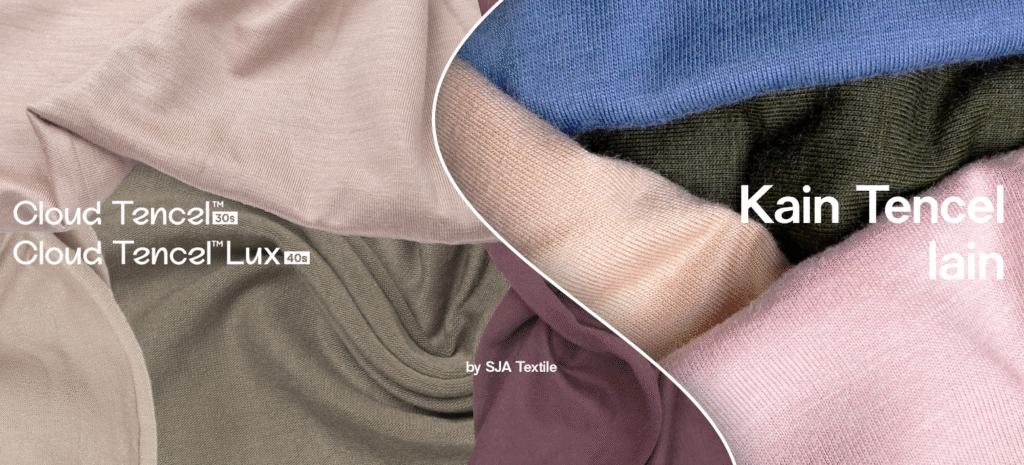 Perbedaan Kain Tencel™ SJA Textile dengan yang Lain