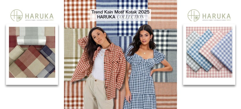 SJA Textile - Toko Kain Terbaik di Bandung - Trend Kain Motif Kotak 2025, Saatnya Eksplorasi Gaya Bareng Haruka Fabric!
