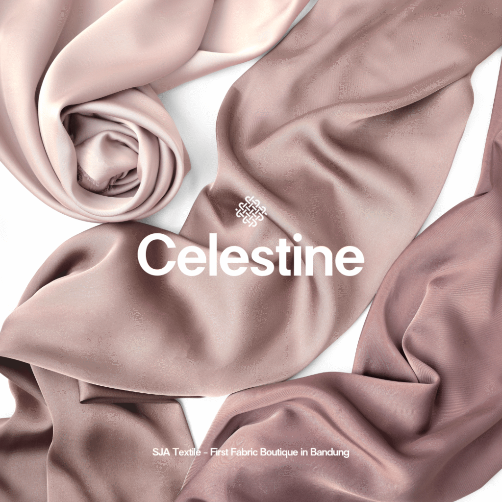 SJA-Textile-Toko-Kain-Terbaik-di-Bandung-kelebihan-kain-celestine