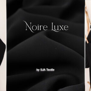 mengenal kain noire lux
