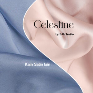 perbandingan celestine vs kain satin lain