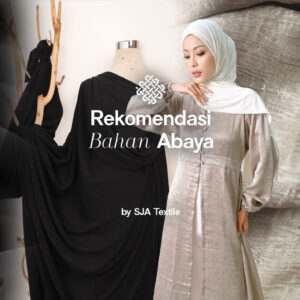 rekomendasi bahan abaya