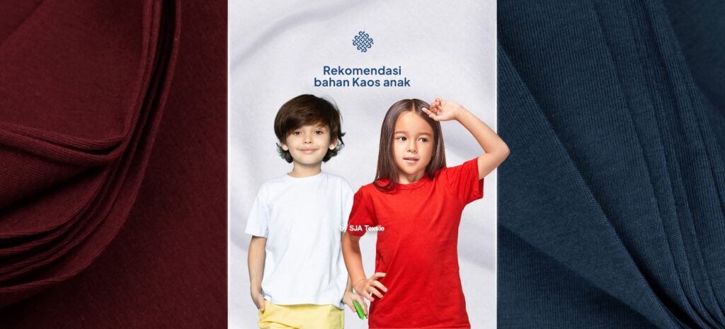 Toko Bahan Kaos Anak Kualitas Premium, Best Fabric untuk Kids Wear