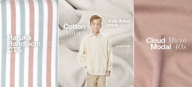 Rekomendasi Kain Anak Paling Adem, TENCEL™ Cloud Modal, Cotton Aina dan Haruka Handloom