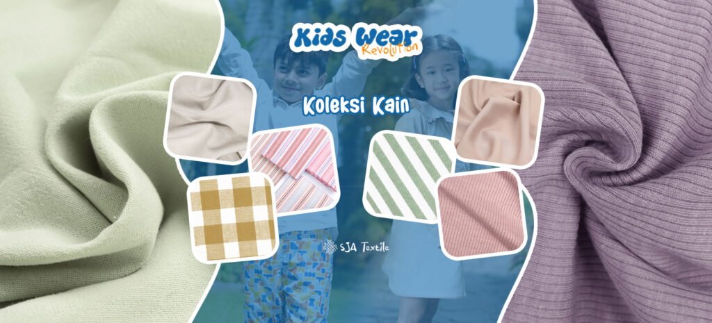 Bangun Brand Fashion Anak dengan Koleksi Kain Kids Wear Revolution dari SJA Textile