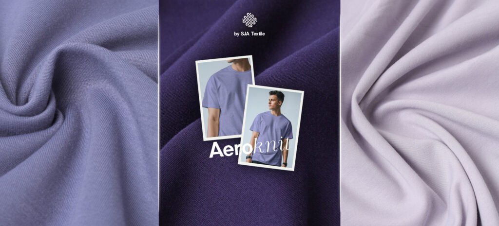 karakteristik dan keunggulan aeroknit kain terbaru untuk bahan kaos