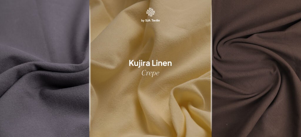 mengenal kain kujira linen crepe - sja textile toko kain terbaik