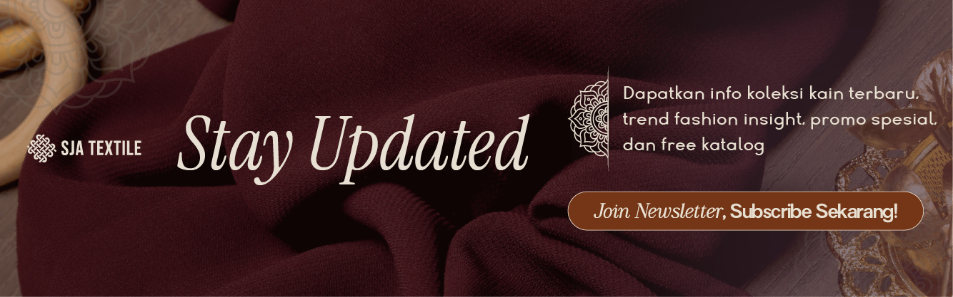 SJA Textile - Toko Kain Terbaik di Bandung - Banner Mobile Phone Web-01-Subscribe