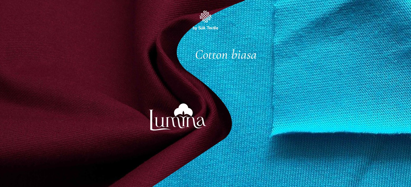 perbedaan cotton lumina dengan katun lain - sja textile toko kain bandung